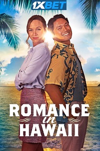 Download Romance in Hawaii (2023) Hindi [Voice Over] Full Movie WEB-DL Watch Online