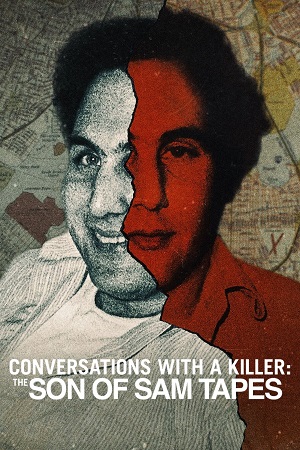 Download Conversations with a Killer: The Son of Sam Tapes (2025) Season 1 Dual Audio {Hindi-English} Series 480p, 720p & 1080p WEB-DL ESub