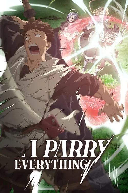 Download I Parry Everything Season 1 Triple Audio {Hindi-English-Japanese} Anime Series 480p, 720p & 1080p WEB-DL Download I Parry Everything Season 1 Triple Audio {Hindi-English-Japanese} Anime Series 480p, 720p & 1080p WEB-DL