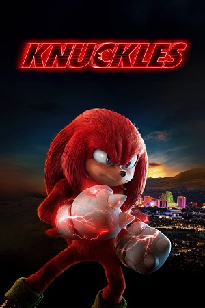 Download Knuckles (2025) Season 1 Dual Audio {Hindi-English} Series 480p | 720p | 1080p WEB-DL Download Knuckles (2025) Season 1 Dual Audio {Hindi-English} Series 480p | 720p | 1080p WEB-DL